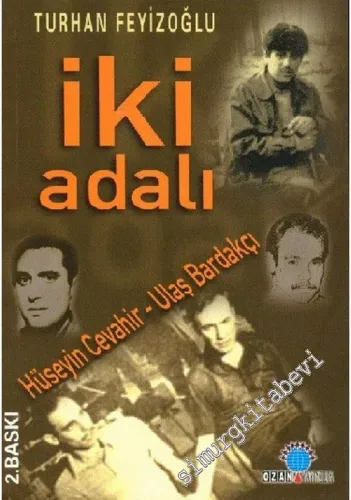 İki Adalı: Hüseyin Cevahir, Ulaş Bardakçı -        2006