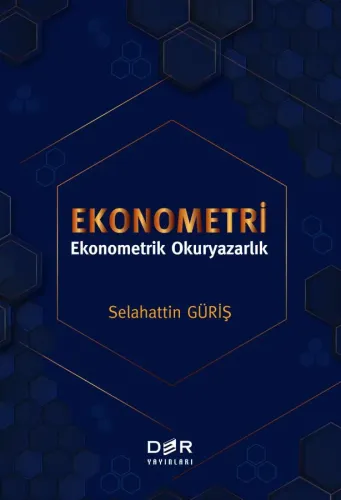EKONOMETRİ Selahattin GÜRİŞ