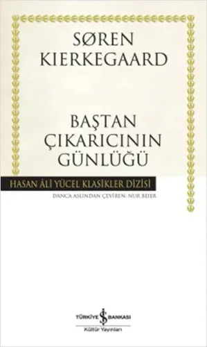 Baştan Çıkarıcının Günlüğü - Hasan Ali Yücel Klasikleri (Ciltli)
