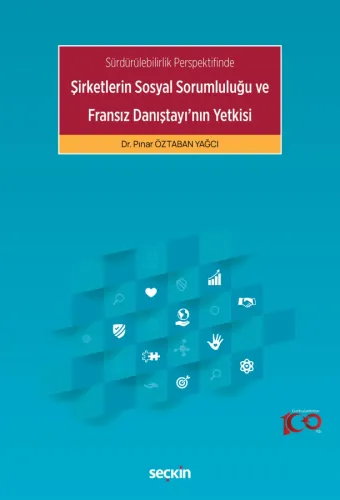 Şirketlerin Sosyal Sorumluluğu ve Fransız Danıştayı'nın Yetkisi