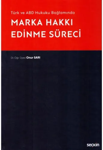 Marka Hakkı Edinme Süreci