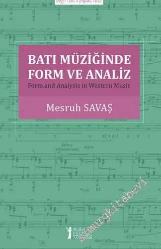 Batı Müziğinde Form ve Analiz = Form And Analysis in Western Music -
