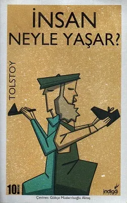 İnsan Neyle Yaşar?