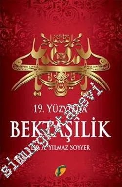 19. Yüzyılda Bektaşilik -