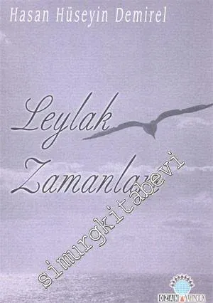 Leylak Zamanları  -
