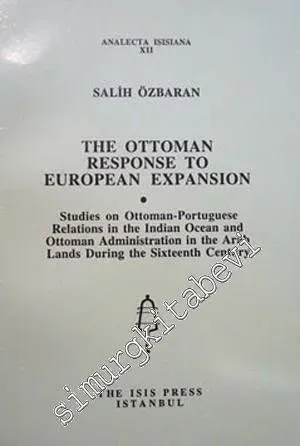 The Ottoman Response to European Expansion -         1994