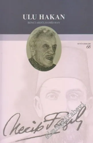 Ulu Hakan 2. Abdülhamid Han -