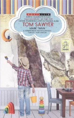Tom Sawyer - Nostaljik Dünya Klasikleri
