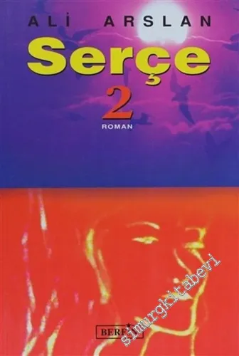 Serçe Cilt 2 -         2004