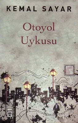 Otoyol Uykusu