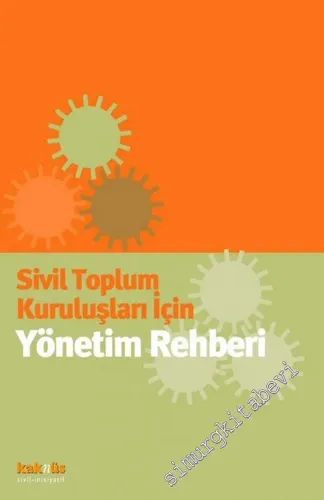 Sivil Toplum Kuruluşları İçin Yönetim Rehberi -        2005