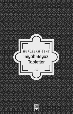Siyah Beyaz Tabletler