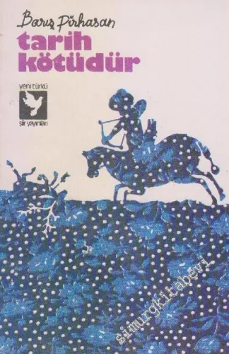 Tarih Kötüdür İMZALI -        1981