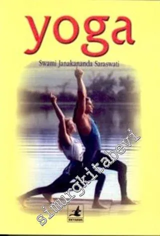 Yoga: Günlük Yaşamda Yoga, Tantra ve Meditasyon -        2001