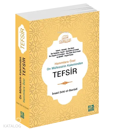 Hanımlara Özel On Müfesirin Kaleminden Tefsir