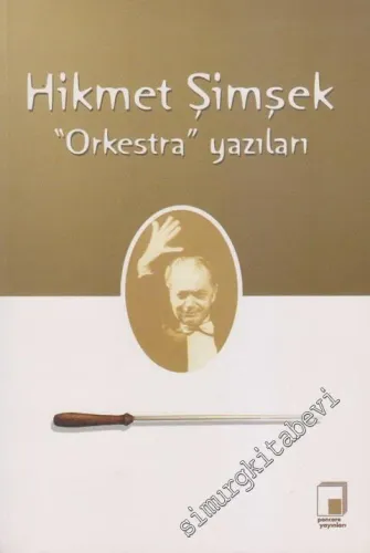 Orkestra Yazıları -        2007