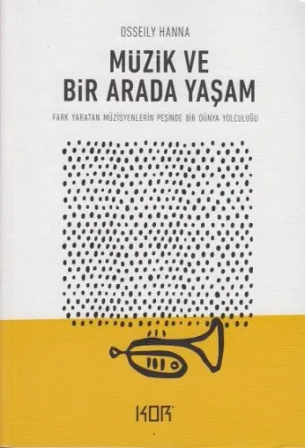 Müzik ve Bir Arada Yaşam