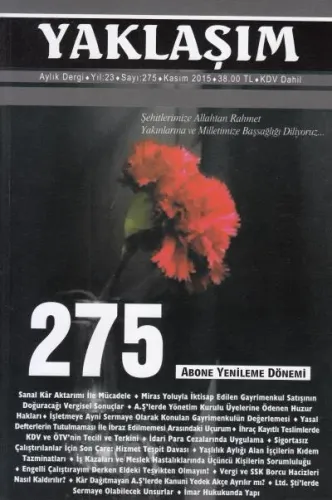 Yaklaşım Aylık Dergi Yıl:23 Sayı:275 Kasım 2015