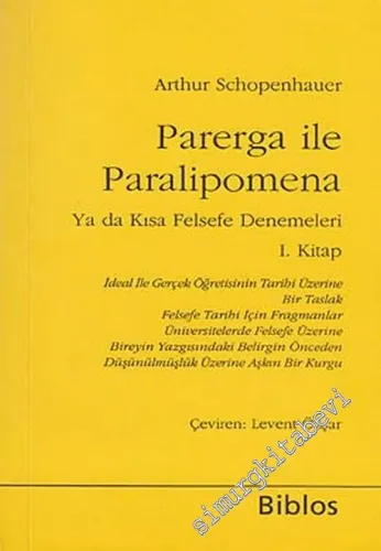 Parerga ile Paralipomena ya da Kısa Felsefe Denemeleri 1. Kitap CEP BOY -         2015