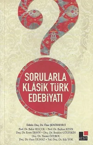 Sorularla Klasik Türk Edebiyatı