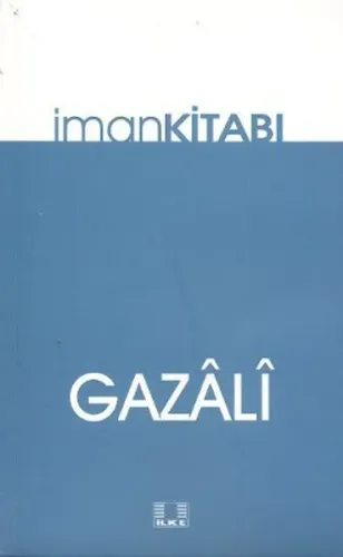 İman Kitabı İmam-ı Gazali