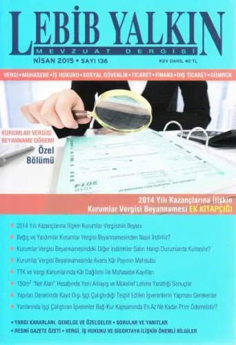 Lebib Yalkın Mevzuat Dergisi Sayı: 136 Nisan 2015