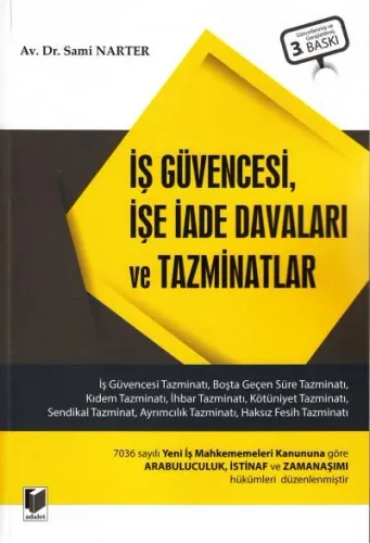 İş Güvencesi, İşe İade Davaları ve Tazminatlar