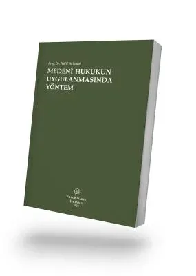 Medeni Hukukun Uygulanmasında Yöntem