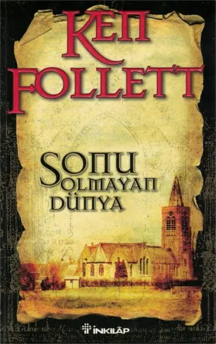 Sonu Olmayan Dünya Ken Follett İnkılap Yayınevi %35 indirimli