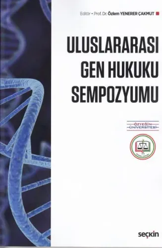 Uluslararası Gen Hukuku Sempozyumu