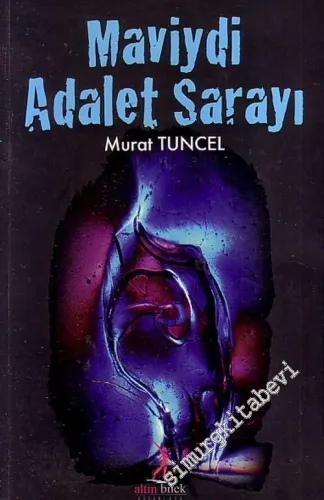 Maviydi Adalet Sarayı -