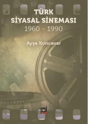 Türk Siyasal Sineması 1960 1990
