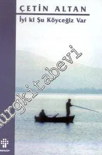 İyi ki Şu Köyceğiz Var -