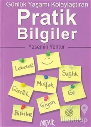 Günlük Yaşamı Kolaylaştıran Pratik Bilgiler