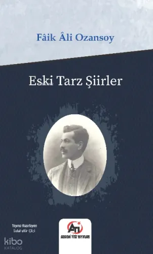 Eski Tarz Şiirler