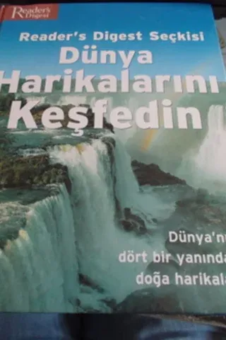 Reader's Digest Seçkisi Dünya Harikalarını Keşfedin