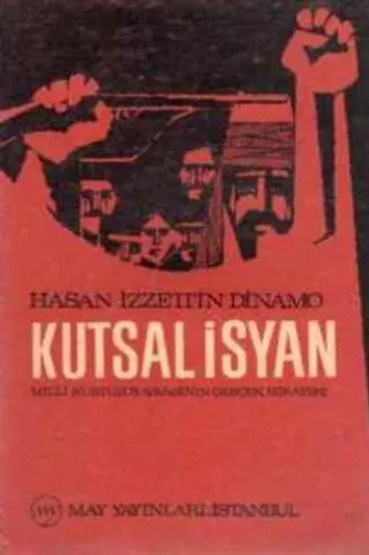 Kutsal İsyan 7. Cilt Hasan İzzettin Dinamo