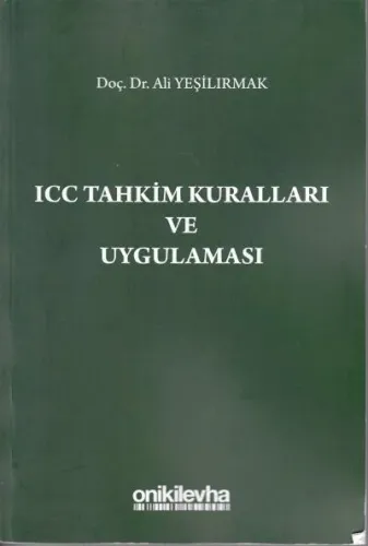 ICC Tahkim Kuralları ve Uygulaması