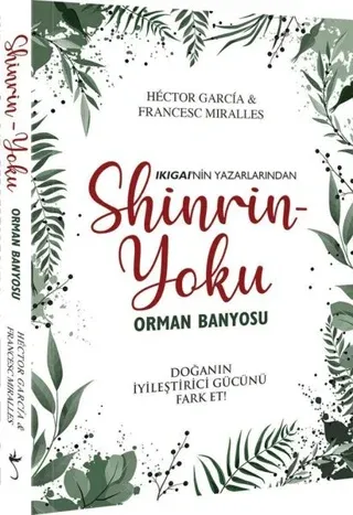 Shinrin Yoku Orman Banyosu