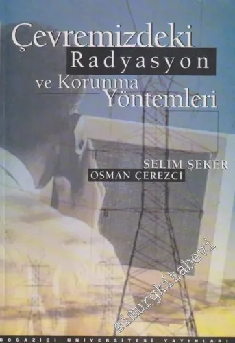 Çevremizdeki Radyasyon ve Korunma Yöntemleri -        1997