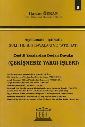 Çeşitli Yasalardan Doğan Davalar ( Çekişmesiz Yargı İşleri )-Seri 8