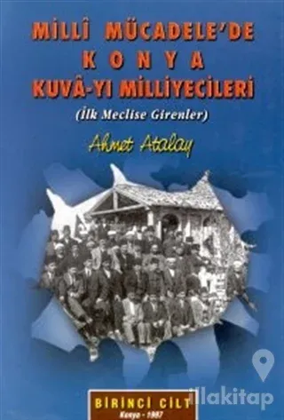 Milli Mücadele'de Konya Kuva-yı Milliyecileri 2 Cilt Takım