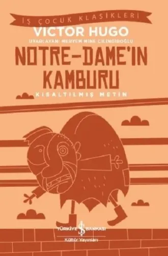Notre-Dame'ın Kamburu (Kısaltılmış Metin); Notre-Dame de Paris
