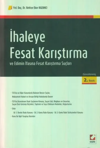 İhaleye Fesat Karıştırma ve Edimin İfasına Fesat Karıştırma Suçları