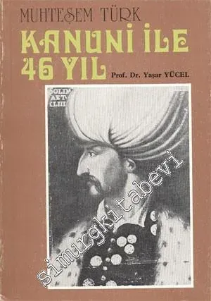 Muhteşem Türk Kanuni ile 46 Yıl -        1987