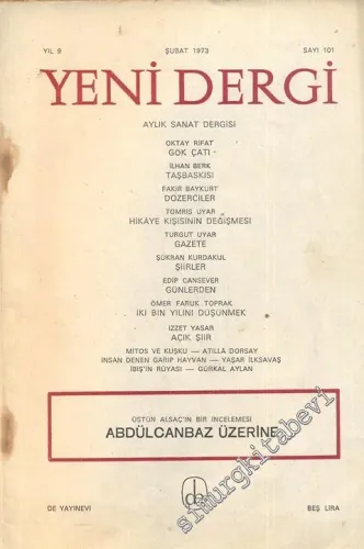 Yeni Dergi Aylık Sanat Dergisi - Sayı; 101    9  Şubat 1973