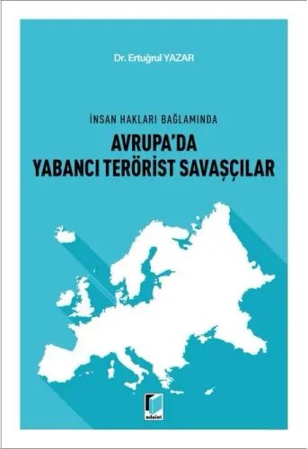 Avrupa'da Yabancı Terörist Savaşçılar