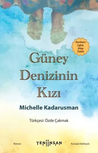 Güney Denizinin Kızı Michelle Kadarusman