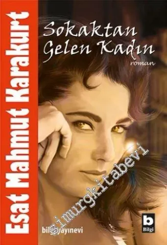 Sokaktan Gelen Kadın -         2014