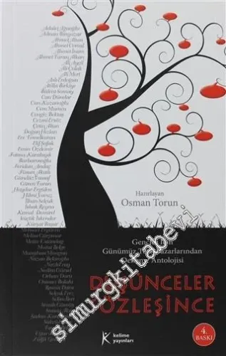 Düşünceler Sözleşince : Gençler İçin Günümüz Türk Yazarlarından Deneme Antolojisi -